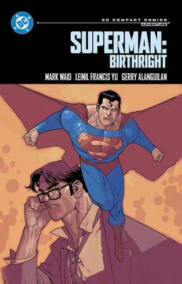 Superman: Birthright: DC Compact Comics Edition | Mark Waid | englisch