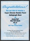 2025 Topps Chrome Jaxson Dart Rookie PREM1ERE Patch Autographs (RAW)