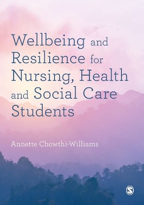 Annette Chowthi Wellbeing and Resilience for Nursing, Hea (Hardback) (UK IMPORT)