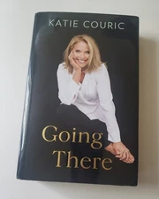 Going There Katie Couric 2021 HC DJ 1st Ed Signed To My Hero Gloria (Steinem?)