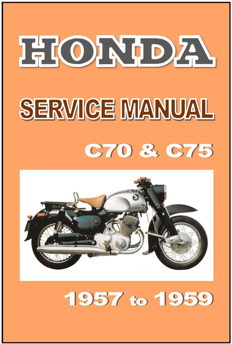 HONDA Workshop Manual C70 & C75 Dream 1957 1958 1959 Maintenance