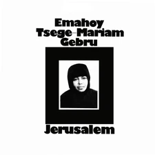 Emahoy Tsege Mariam Gebru - Jerusalem [New Vinyl LP]