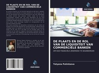 Tetyana Putintseva | DE Plaats EN DE ROL VAN DE Liquiditeit VAN CommerciËLe...