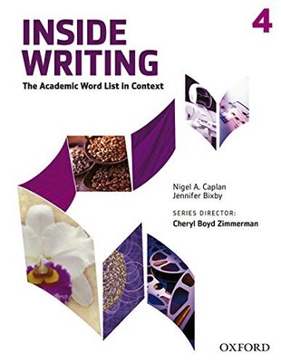 INSIDE WRITING LEVEL 4 STUDENT BOOK (INSIDE READING SECOND By Nigel A. Caplan