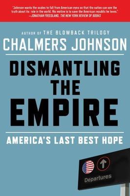 Aep: Dismantling The Empire (American Empire Project), Johnson, Chalmers,