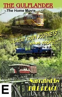 THE GULFLANDER DVD ~ Written and Narrated by BILL PEACH ~ 3 great train journeys - Picture 1 of 2