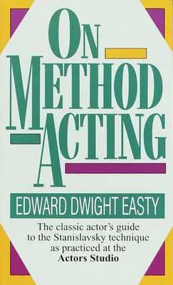 Edward Dwight Easty | On Method Acting | Taschenbuch | Englisch (1989)