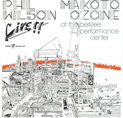 Phil Wilson & Makoto Ozone Live!! At the Berklee Performance Center (CD) Album