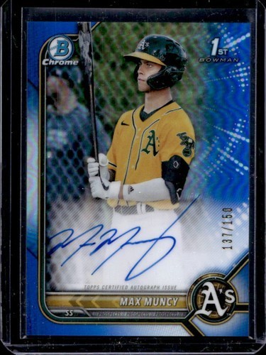 2022 Bowman Chrome Max Muncy 1st Blue Refractor Auto /150 Athletics #CPA-MMU