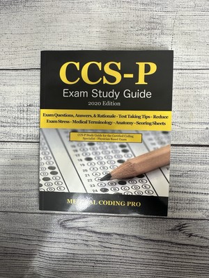 2020 CCS-P Exam Study Guide: 105 Certified Coding Specialist - Physician- Study
