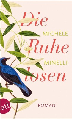 Die Ruhelosen Michèle Minelli