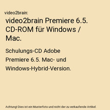 video2brain Premiere 6.5. CD-ROM für Windows / Mac.: Schulungs-CD Adobe Premier
