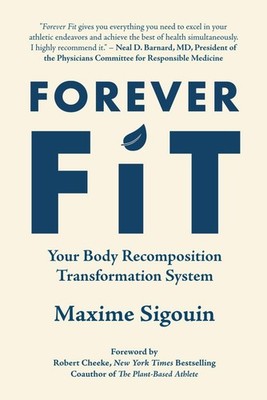 Forever Fit: Your Body Recomposition Transformation System