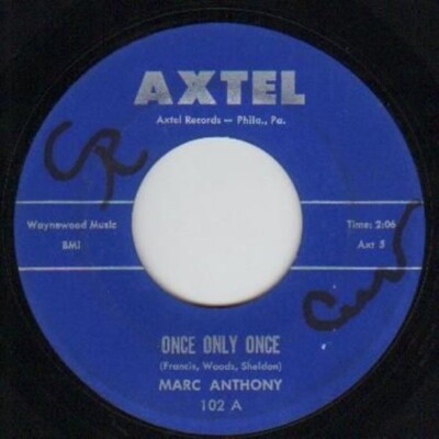 Marc Anthony Once Only Once ORIGINAL US Vinyl Single 7inch Axtel