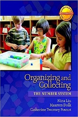 Organizing and Collecting: The Number System (Context for Learning Math) - p...