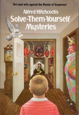 ALFRED HITCHCOCK, SOLVE-THEM-YOURSELF MYSTERIES, PB, 1986