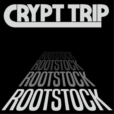 Crypt Trip Rootstock (CD) Album