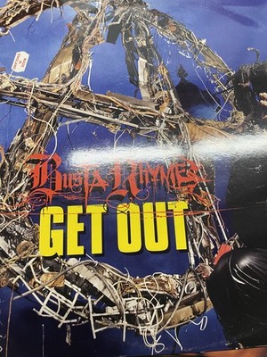 Busta Rhymes  Get Out EURO  - $4.99 Warehouse BINS - READ DESCRIPTION