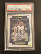 2019 Panini Donruss Rob Gronkowski Elite Series Auto Sparkle PSA 10