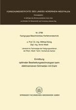 Wilfried König | Ermittlung optimaler Bearbe...