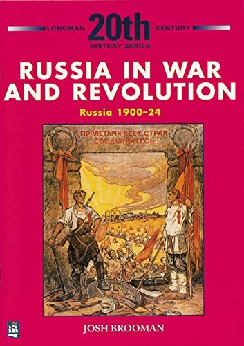 Russia in War and Revolution: Russia 1900-24 3rd Booklet of Seco