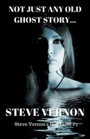 Steve Vernon | Not Just Any Old Ghost Story | Taschenbuch | Englisch (2016)