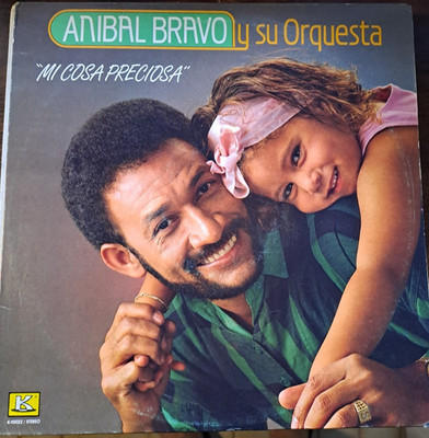 LP Anibal Bravo Mi Thing Preciosa K-10022 USA 1987