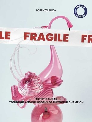 Libro - Puca Lorenzo - Fragile. Ediz. Inglese  - Chiriotti
