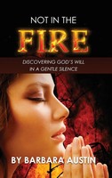 Barbara Austin | Not In The Fire | Buch | Englisch (2022) | Gebunden