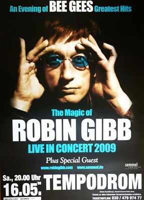 ROBIN GIBB   BEE GEES  2009 BERLIN - orig. Concert Poster - Plakat - DIN A1 - YY
