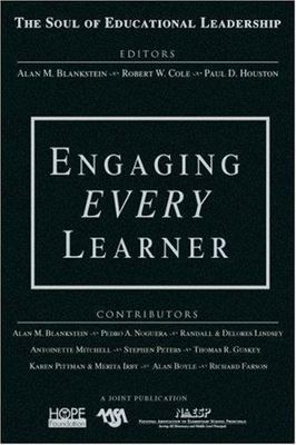 Engaging Every Learner, Hardcover by Blankstein, Alan M. (EDT); Cole, Robert ...