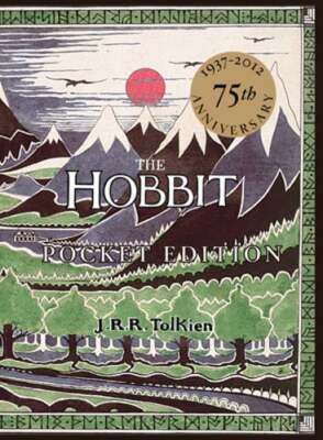 The Hobbit: Or, There and Back Again by J R R Tolkien: New