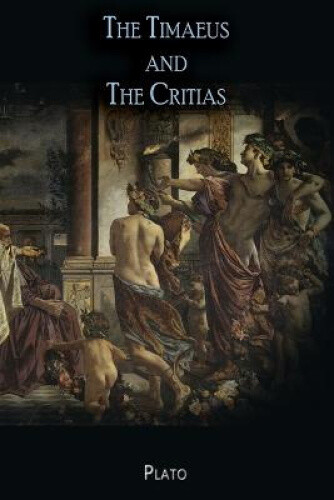 Thumbnail - The Timaeus And The Critias By Plato