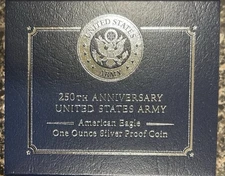 250th Anniversary US Army American Eagle One Ounce 1oz  Silver Proof 25APM 