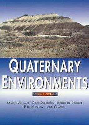 Quaternary Environments, 2Ed by Chappell, John 0340691514 FREE Shipping