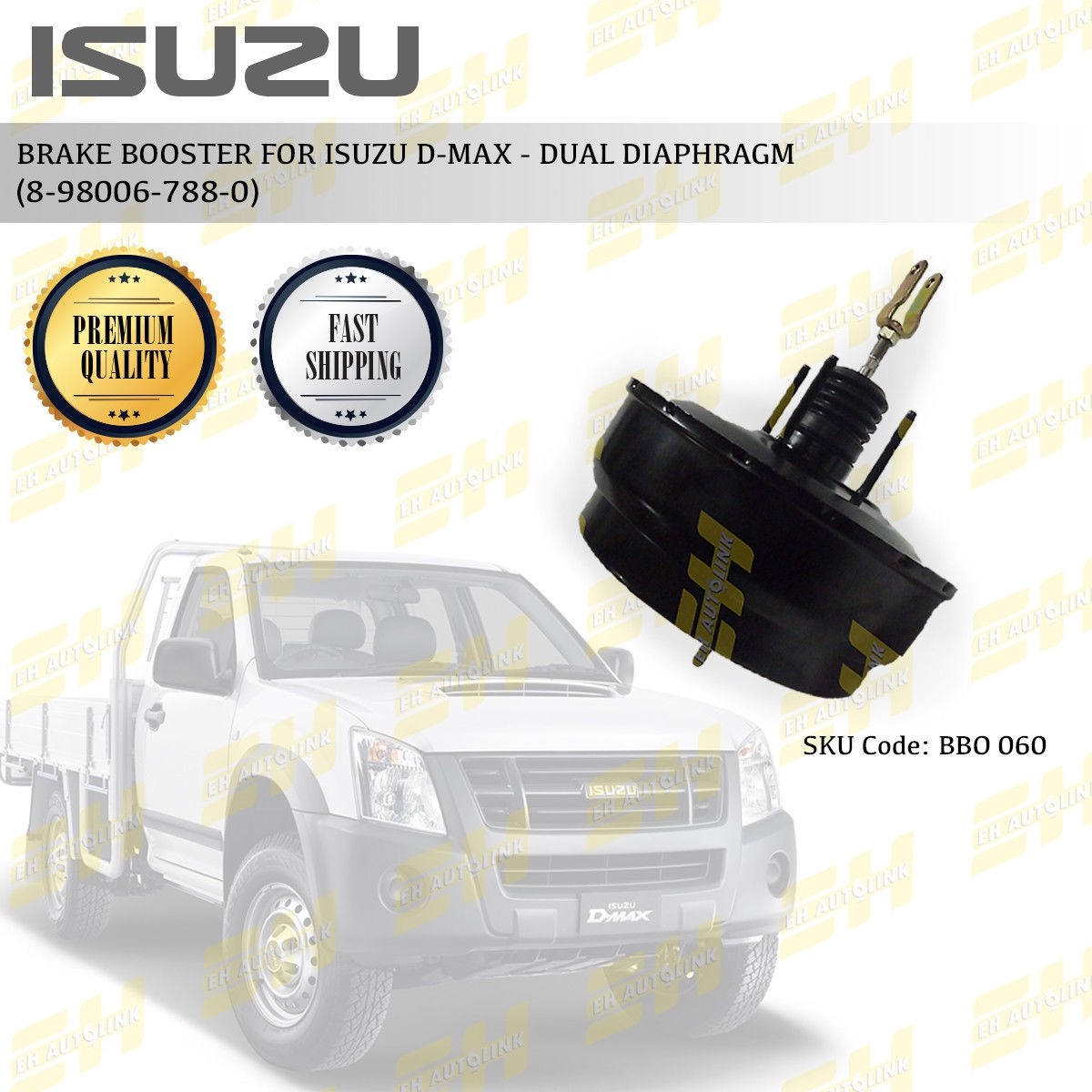 BRAKE BOOSTER FOR ISUZU D'MAX (8/9