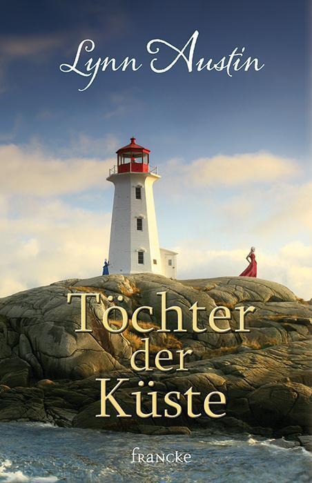 Thumbnail - Töchter Der Küste | Lynn Austin | 2018 | Deutsch | Waves Of Mercy