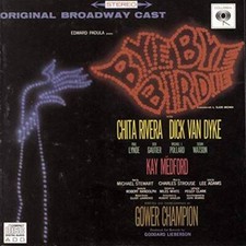Bye Bye Birdie (Original Broadway Cast) - Audio CD By Charles Strouse - GOOD