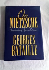 On Nietzsche (European Sources) by Georges Bataille