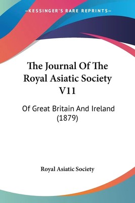 Royal Asiatic Society | The Journal Of The Royal Asiatic Society V11 | Buch
