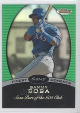 2008 Topps Finest Finest Moments Green Refractor 41/199 Sammy Sosa #FM-SS 0m8