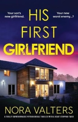 Nora Valters His First Girlfriend (Taschenbuch)