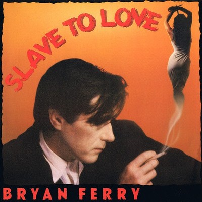 Bryan Ferry - Slave To Love - Used Vinyl Record 12 - K34z