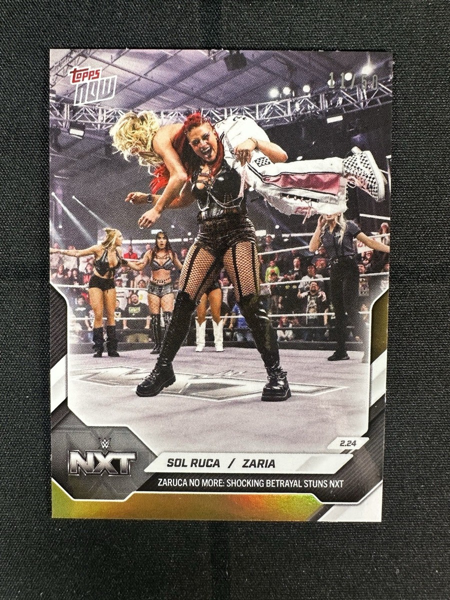 Sol Ruca / Zaria NXT Zaruca No More - 2026 WWE Topps NOW Card 19