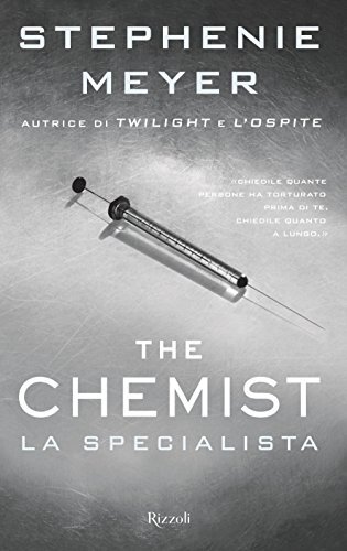 9788817091831 The chemist. La specialista - Stephenie Meyer