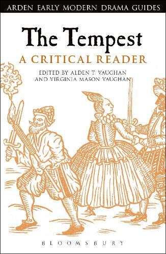 Alden  T.  Vaughan The Tempest: A Critical Reader (Tascabile)