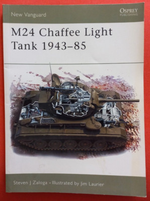 Osprey New Vanguard 77, M24 CHAFFEE Light Tank 1943-85