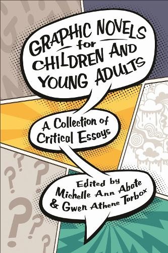 Graphic Novels for Children and Young Adults - 9781496811677