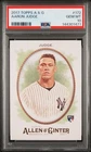 2017 Topps Allen & Ginter Aaron Judge #172 Rookie Card PSA 10 GEM MINT