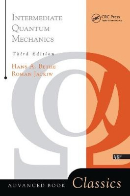 Intermediate Quantum Mechanics: Third Edition (Frontiers in Physics) [gebunden]